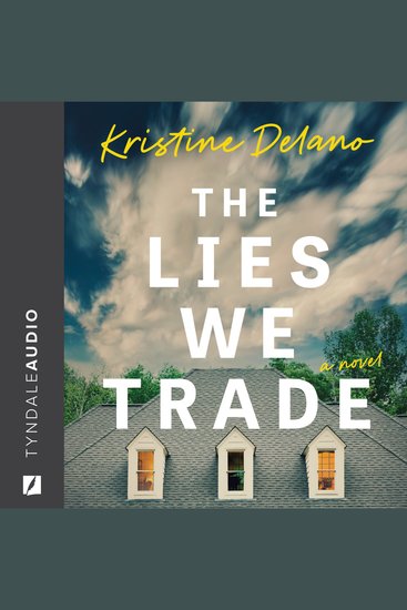 The Lies We Trade - cover