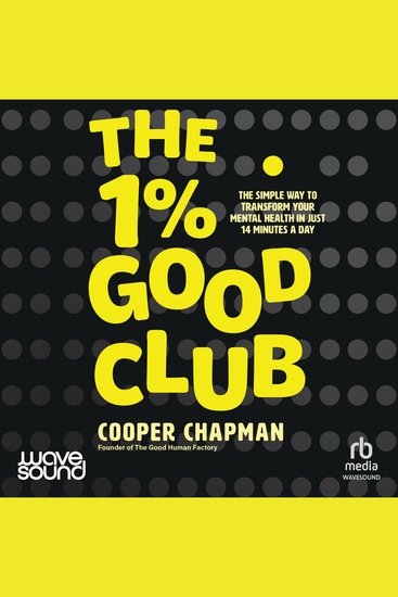 The 1% Good Club - The simple way to transform your mental health - cover