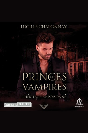 L'Héritage empoisonné - Les Princes vampires T1 - Les Princes vampires T1 - cover