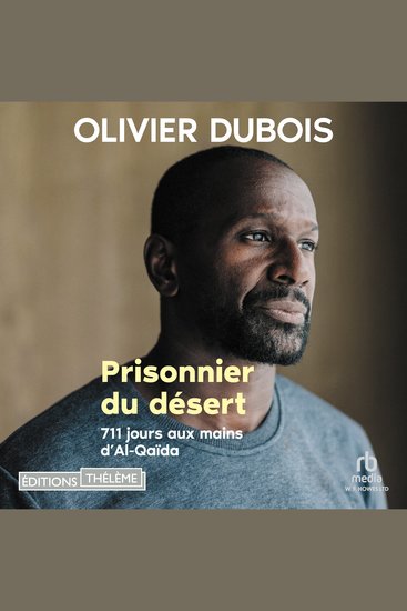 Prisonnier du désert - 711 jours aux mains d'Al-Qaïda - cover