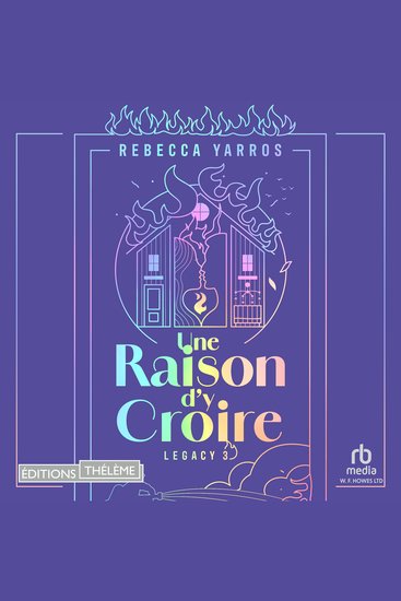Legacy - Tome 3 Une raison d'y croire - Legacy 3 - cover