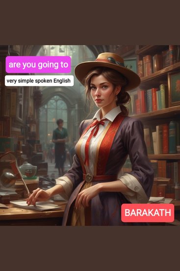 are you going to - very simple spoken English - cover