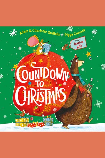 Countdown to Christmas: The brilliantly funny children’s illustrated picture book for ages 3 to 6 perfect for Christmas 2025 new in audio - cover