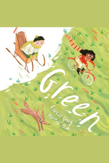Green: The children’s illustrated picture book for ages 3 to 6 perfect for cosy winter storytime new in audio 2025 - cover