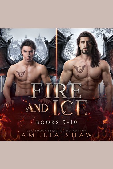 Fire and Ice - Books 9-10 - cover