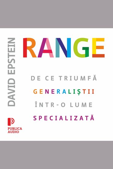 Range - De ce triumfă generaliștii într-o lume specializată - cover