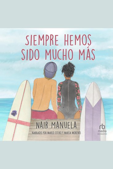 Siempre hemos sido mucho más - cover