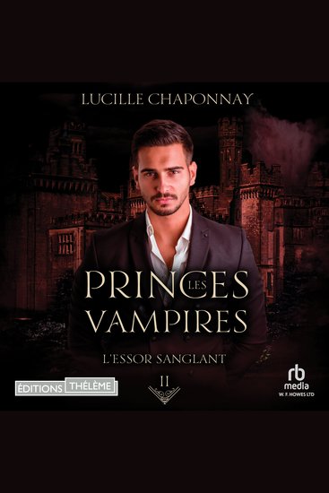 L'Essor sanglant - Les Princes vampires T2 - Les Princes vampires T2 - cover