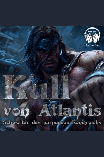 Kull von Atlantis - Schwerter des purpurnen Königreichs - cover