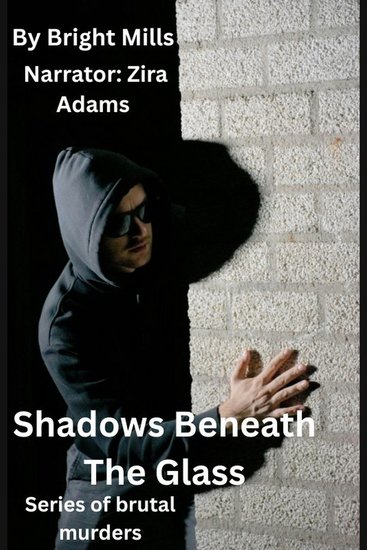 Shadows Beneath The Glass - Series of brutal murders - cover