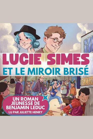 Lucie Simes et le miroir brisé - Roman d'aventure jeunesse dès 8 ans - cover