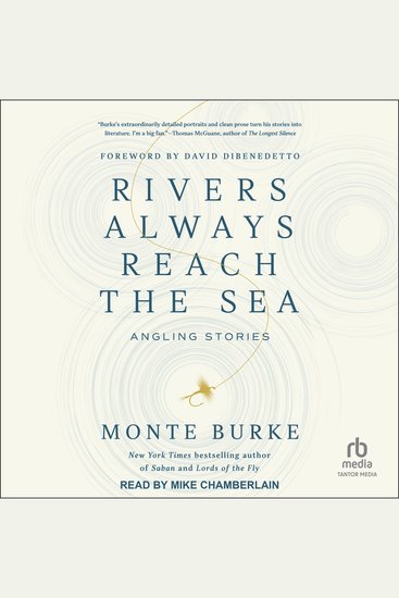 Rivers Always Reach the Sea - Angling Stories - cover