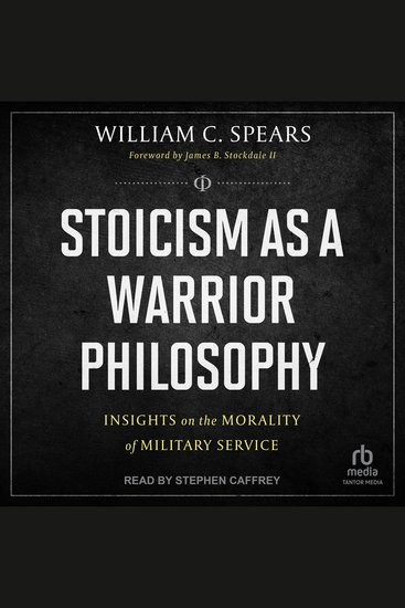 Stoicism as a Warrior Philosophy - Insights on the Morality of Military Service - cover