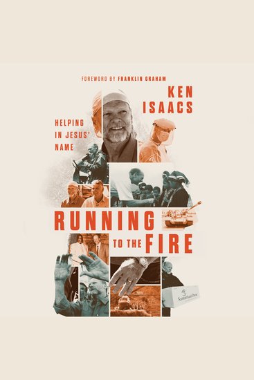 Running to the Fire - Helping in Jesus' Name - cover