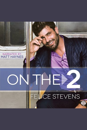 On the 2 - A Grumpy Sunshine MM romance - cover