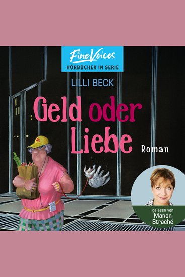 Geld oder Liebe - Lilli Beck Band 3 (ungekürzt) - cover