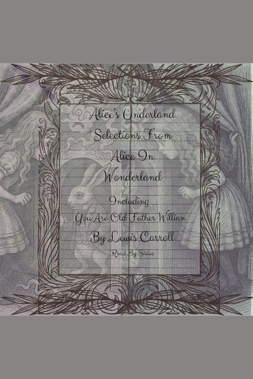 Alice's Underland: - Poetry Selections From Alice's Adventures in Wonderland - cover
