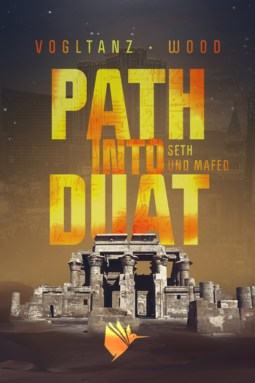 Path into Duat (Kemet 2) - Seth und Mafed - cover