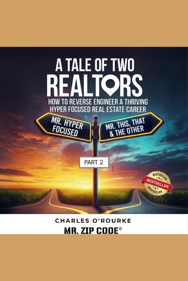 A Tale of Two Realtors - How to Reverse Engineer a Thriving Hyper Focused Real Estate Career - Mr Hyper Focused - cover