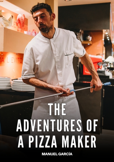 The adventures of a pizza maker - Explicit Gay Sex Stories for Mature Men - cover