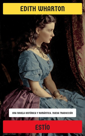 Estío - Una novela histórica y romántica - cover