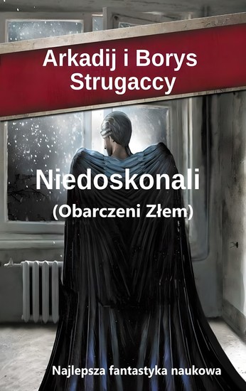 Niedoskonali (Obciążeni Złem) - Najlepsza fantastyka naukowa - cover