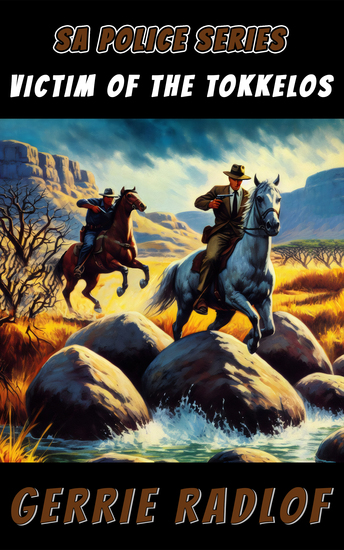 Victim of the Tokkelos - An SA Police Series Suspense Story Book 11 - cover