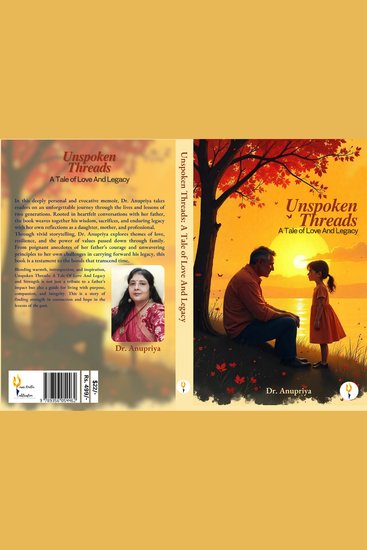 Unspoken Threads: A Tale of Love And Legacy - cover