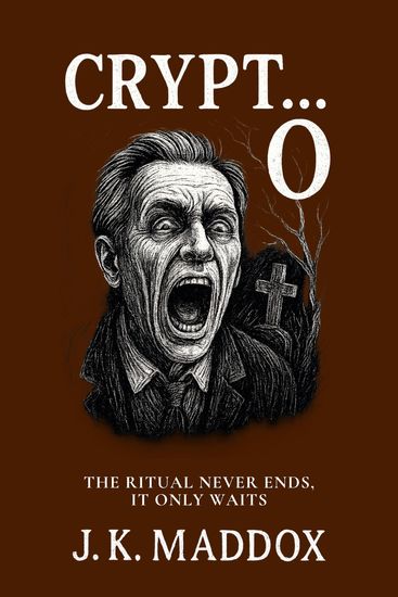 Crypt O - The Ritual Never Ends It Only Waits - cover