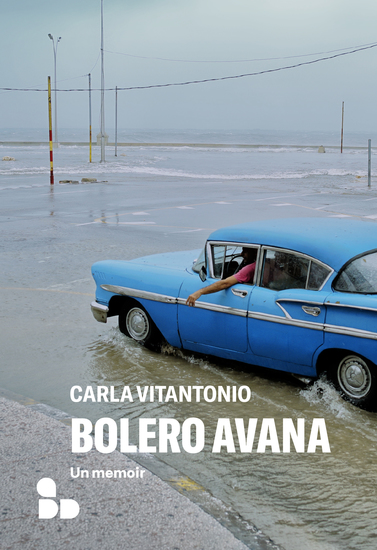 Bolero Avana - Un memoir - cover