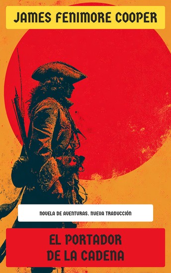 El portador de la cadena - Novela de aventuras - cover