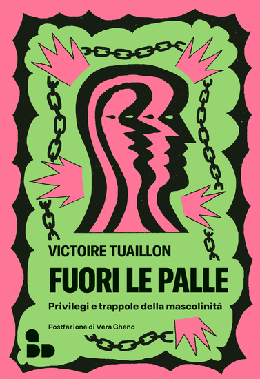 Fuori le palle - Privilegi e trappole della mascolinità - cover