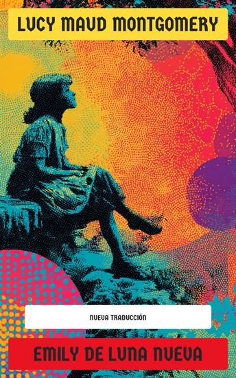 Emily de Luna Nueva - Parte 1-3: Emily de Luna Nueva La ascensión de Emily & La búsqueda de Emily - cover