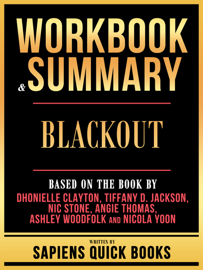 Workbook & Summary - Blackout - Based On The Book By Dhonielle Clayton Tiffany D Jackson Nic Stone Angie Thomas Ashley Woodfolk And Nicola Yoon - cover