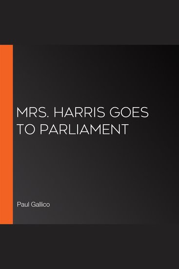 Mrs Harris Goes to Parliament - cover