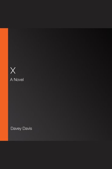 X - A Novel - cover