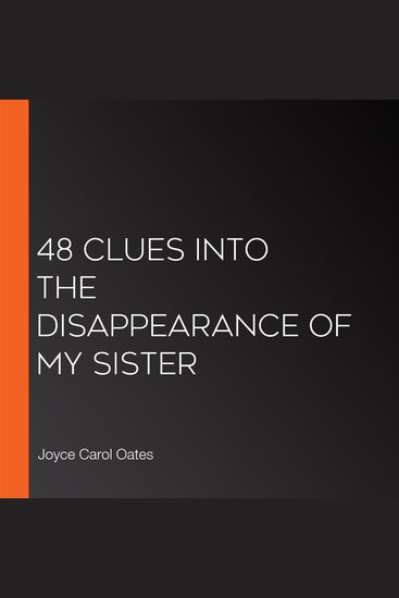 48 Clues into the Disappearance of My Sister - cover