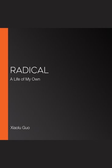 Radical - A Life of My Own - cover