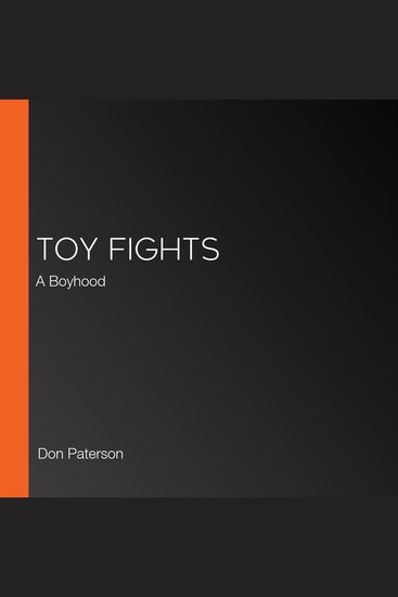 Toy Fights - A Boyhood - cover