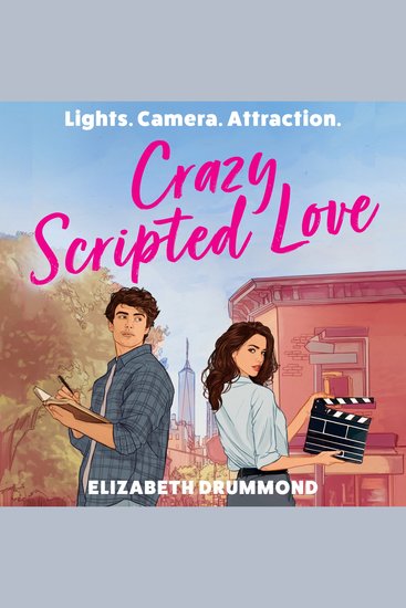 Crazy Scripted Love: Pre-order this hilariousenemies-to-lovers romcom NEW for summer 2026! - cover