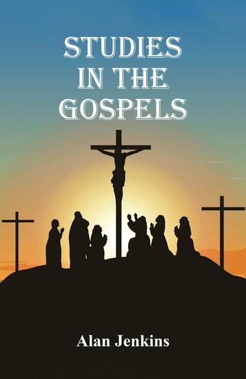 Studies in the Gospels - cover