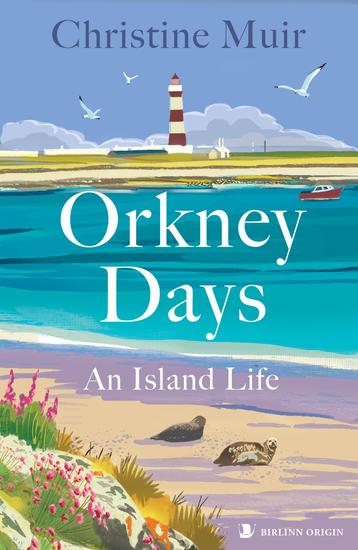 Orkney Days - An Island Life - cover