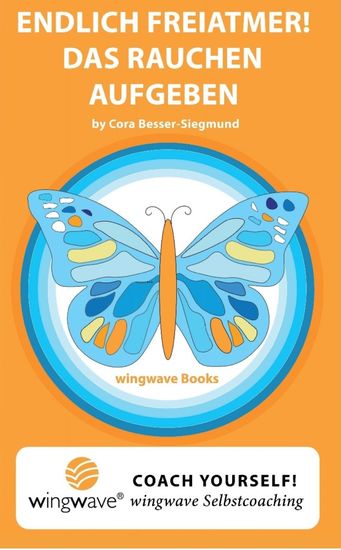 Endlich Freiatmer! Das Rauchen aufgeben - cover