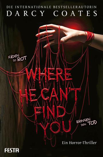 Where He Can't Find You - Ein Horror-Thriller - cover