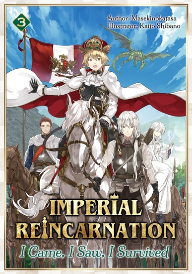 Imperial Reincarnation: I Came I Saw I Survived Volume 3 - cover