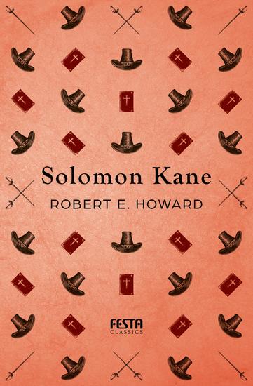 Solomon Kane - Fantasy-Horror-Erzählungen - cover