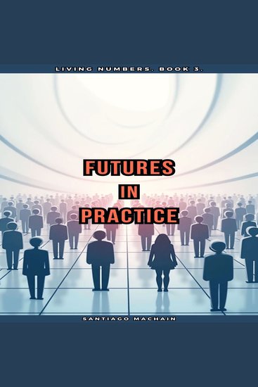 Futures in Practice - cover