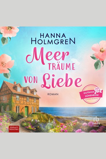 Meerträume von Liebe - Roman - cover