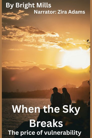 When the Sky Breaks - The price of vulnerability - cover