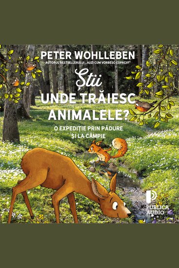 Știi unde trăiesc animalele? - O expediție prin pădure și pe la câmpie - cover